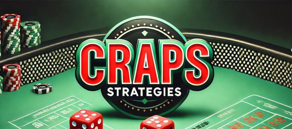 Craps Strategies image with dice.